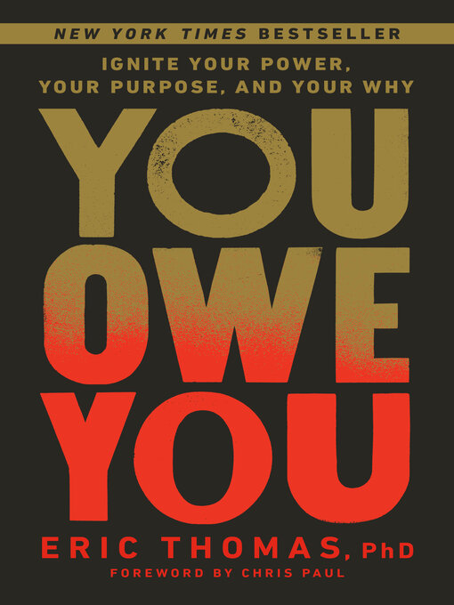 Title details for You Owe You by Eric Thomas, PhD - Wait list